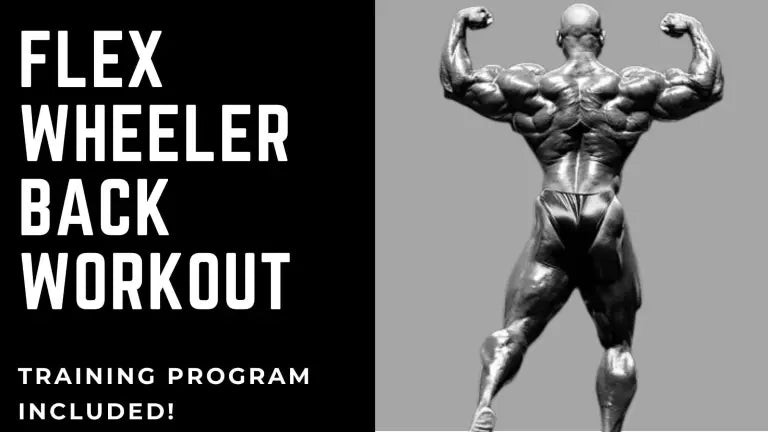 Flex Wheeler Back Workout – Better Body Sports