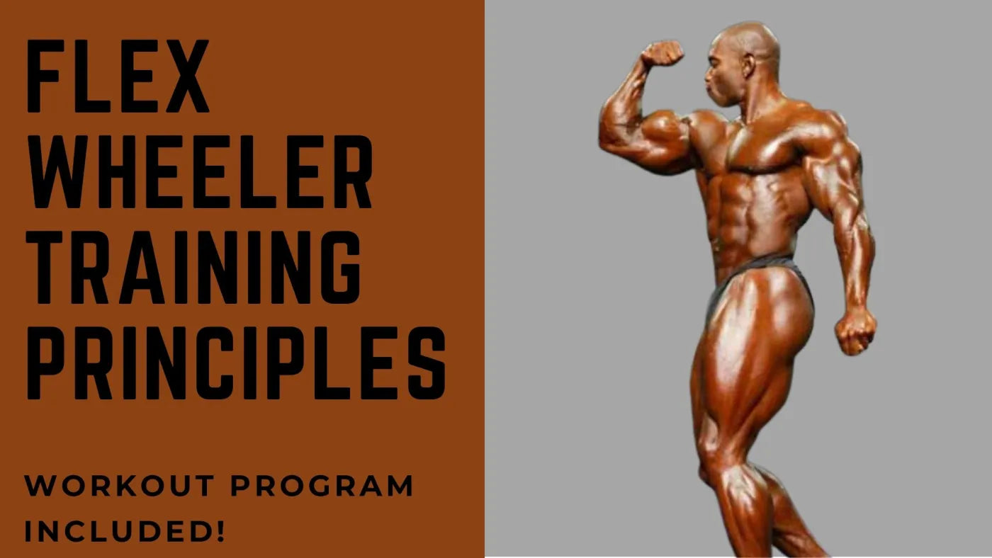 Winner Flex Training.pdf Flex Wheeler Training Principles – Better Body Sports